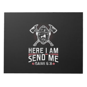 Here I Am Send Me Isaiah 68 Firefighter Notepad
