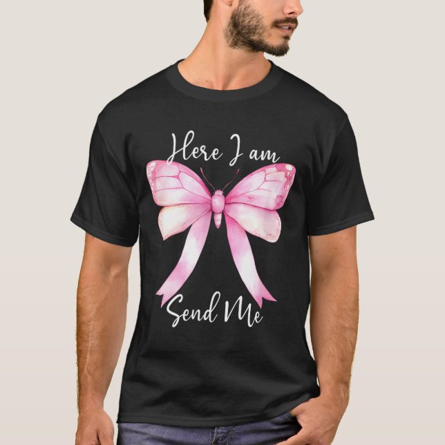 Here I Am Send Me Women Lord Send Me Christian Nk  T-Shirt (Front)