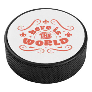 Here is the world hockey puck
