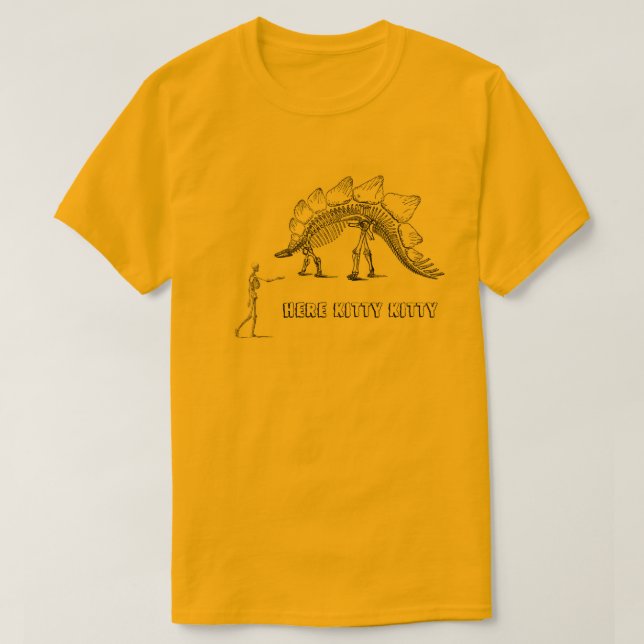 Here Kitty Kitty T-Shirt (Design Front)