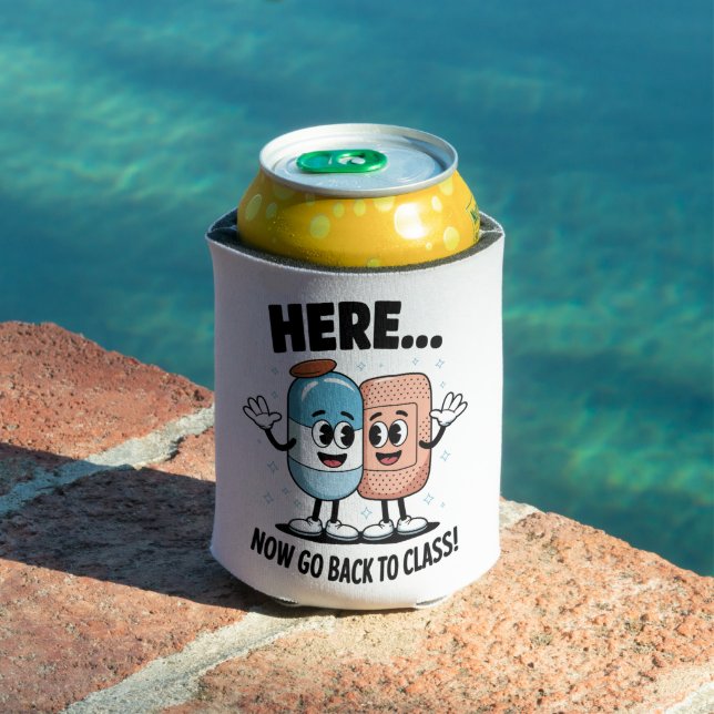Here Now Go Back To Class School Nurse Medical Pro Can Cooler (In Situ Pool)