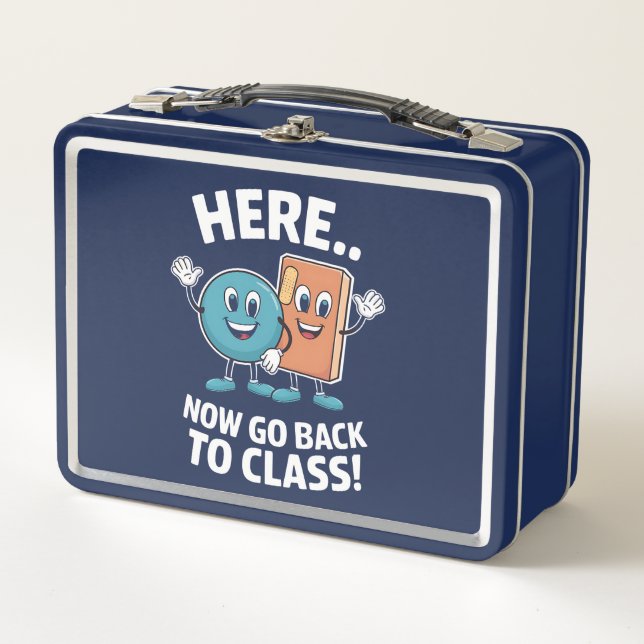 Here Now Go Back To Class School Nurse Medical Pro Metal Lunch Box (Front)