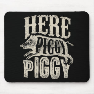 Here Piggy Piggy Boar Hunting Vintage Pig Hog Hun Mouse Mat
