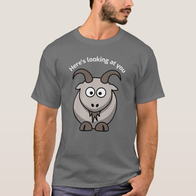 Here’s looking at you KID T-Shirt (Front)