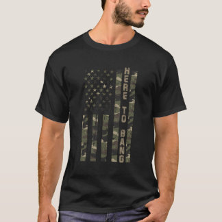 Here To Bang United States Distressed Camo W Us Fl T-Shirt