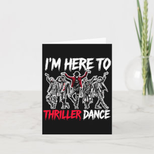 Here To Dance Funny Halloween Zombie Party Premium Card