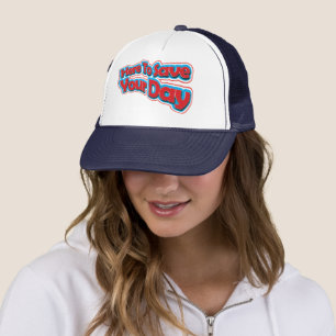 Here to Save Your Day Funny Quote with Red Text Trucker Hat