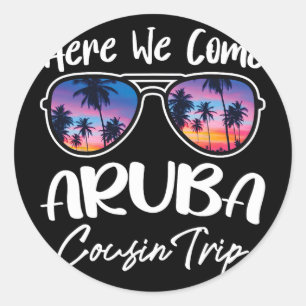 Here We Come Aru Beach Lover Cousin Trip Summer Br Classic Round Sticker