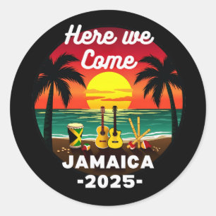 Here We Come Jamaica 2025 Girls Trip Family Summer Classic Round Sticker