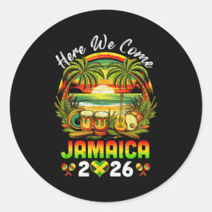 Here We Come Jamaica 2026 Girls Trip Family Summer Classic Round Sticker