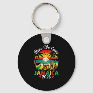Here We Come Jamaica 2026 Girls Trip Family Summer Key Ring