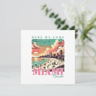 Here We Come Miami Florida – Vintage Miami Beach