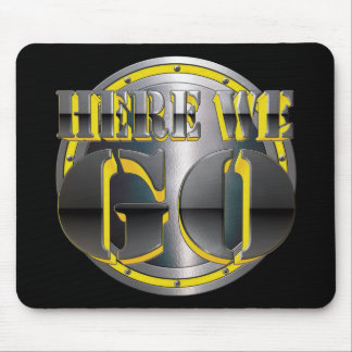 Here We Go Again! Mouse Mat