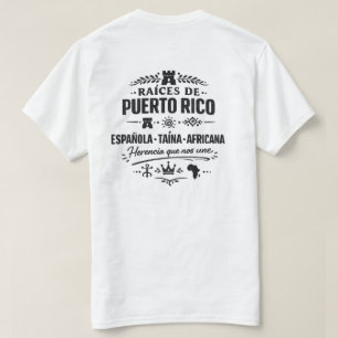 Herencia Que Nos Une Raíces de Puerto Rico T-Shirt