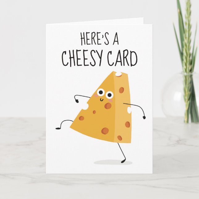 Here's A Cheesy Card Funny Sarcastic Valentines (Front)