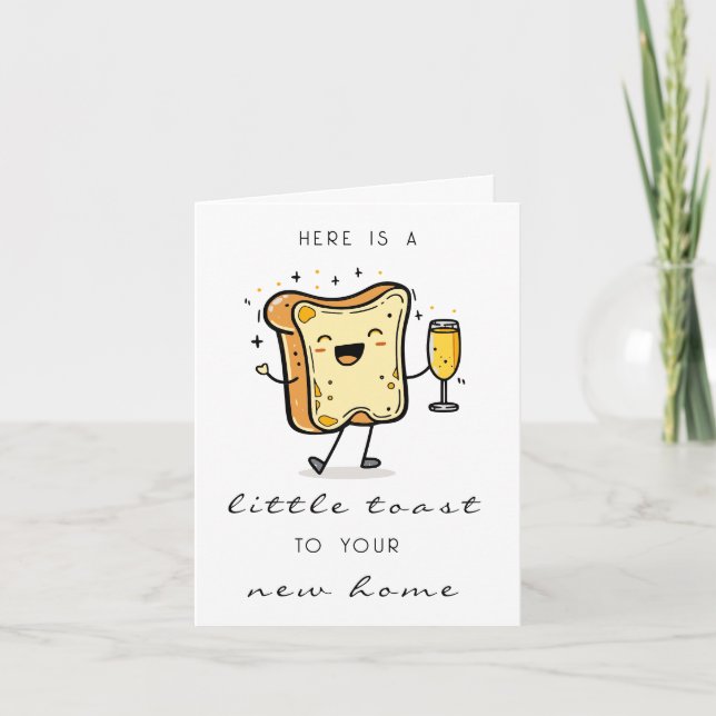 Here's a Little Toast to Your New Home Card (Front)