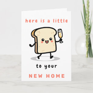 Here's a Little Toast to Your New Home Card