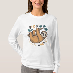 Here's a quick joke. About Slod: T-Shirt
