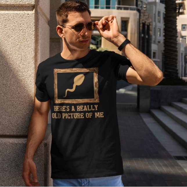 Here's A Really Old Picture Of Me T-Shirt (Creator Uploaded)