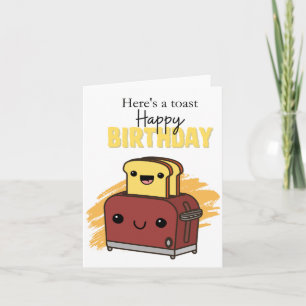 Here's A Toast Puns Birthday Card﻿ Card