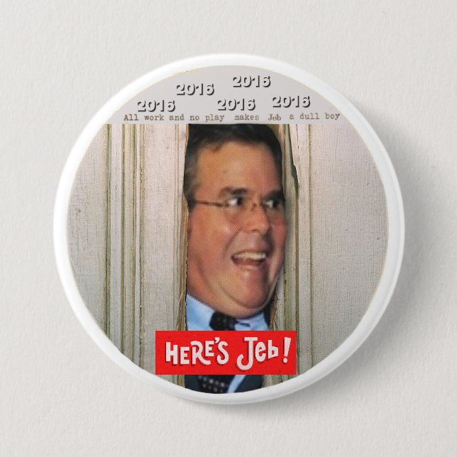 Here's Jeb! 7.5 Cm Round Badge (Front)