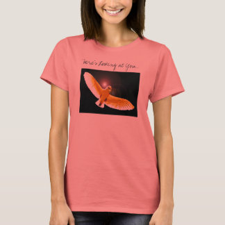 Here's Looking at You T-Shirt