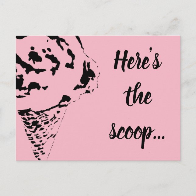 "Here's the scoop" ice cream cone postcard (Front)