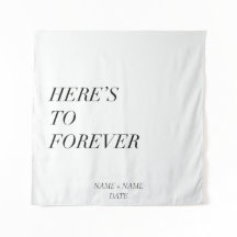 here's to forever - customisable name and date