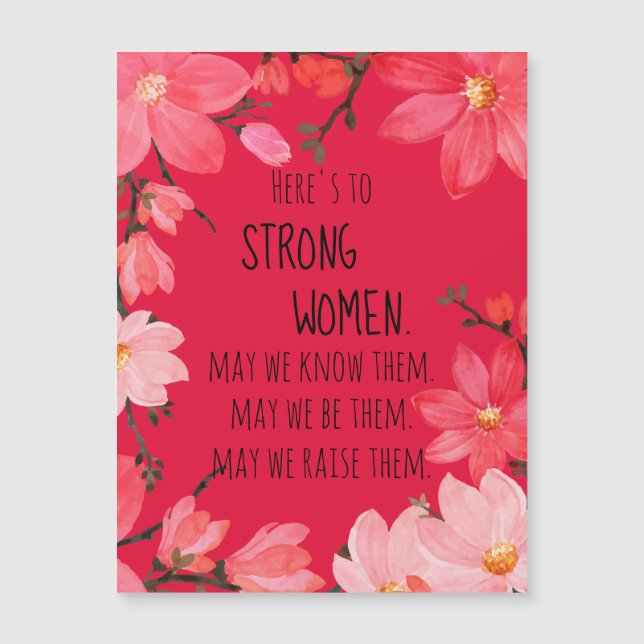 Here's to Strong Women Cherry Red Floral Magnetic (Front)
