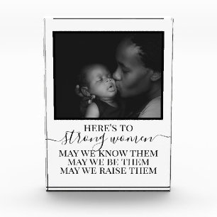 Here's to Strong Women Mother Quote Gift For Mum P Photo Block