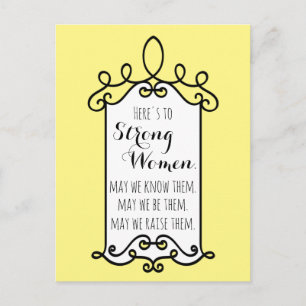 Here's to Strong Women Motivational Yellow Frame Postcard