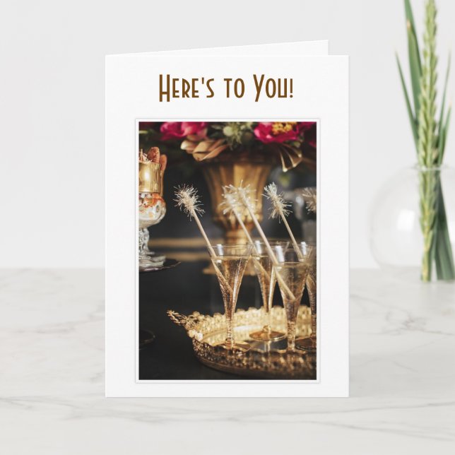 HERE'S TO YOU CHAMPAGNE TOAST-HAPPY FOR YOU CARD (Front)