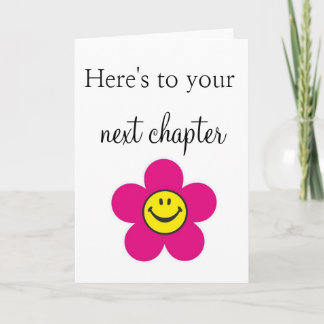 Here's To Your Next Chapter Card