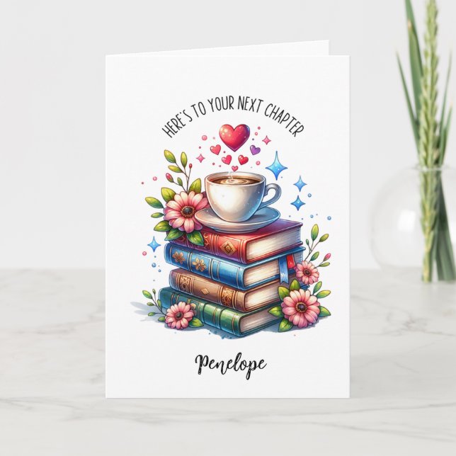 Here's To Your Next Chapter Card (Front)