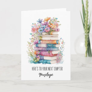 Here's To Your Next Chapter Card