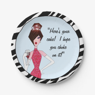 "Here's your cake!  I hope you choke on it!" Paper Plate