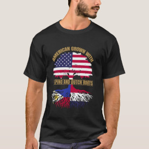 Heritage American Grown with Filipino Dutch Roots T-Shirt