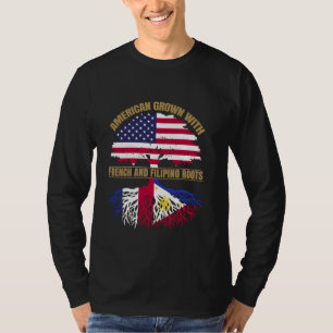 Heritage American Grown with French Filipino Roots T-Shirt