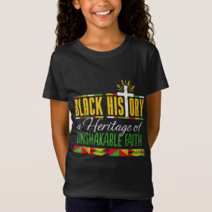 Heritage Of Unshakeable Faith Black History Month  T-Shirt