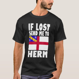 Herm Flag Design If lost send me to Herm T-Shirt