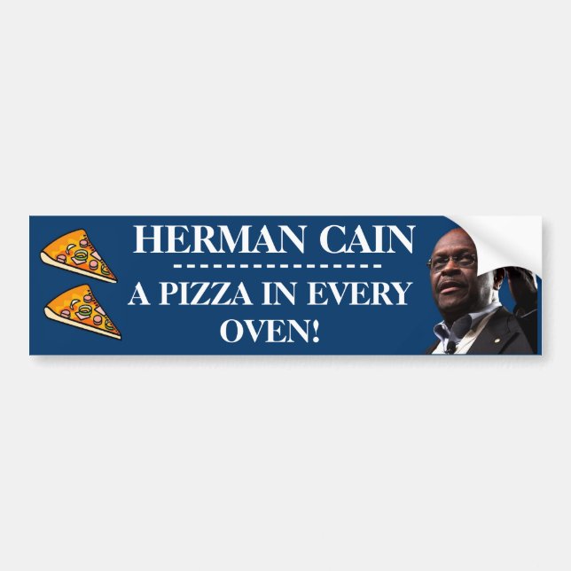 Herman Cain: A Pizza In Every Oven-Blue Background Bumper Sticker (Front)