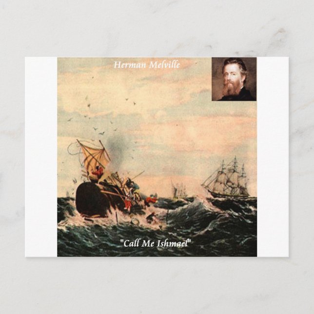 Herman Melville Call Me Ishmael Quote Postcard (Front)