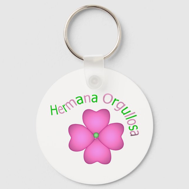 Hermana Orgullosa Key Ring (Front)