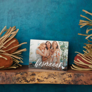 Hermanas Script Spanish Sisters Photo  Plaque
