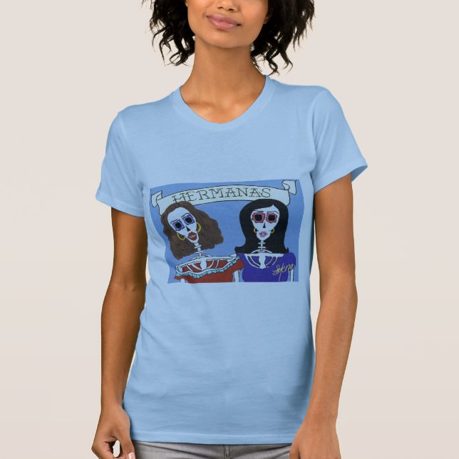 Hermanas T-Shirt (Front)