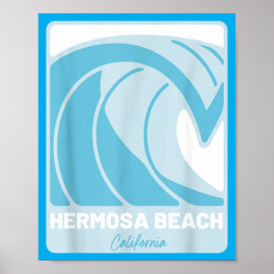 Hermosa Beach California Ca Wave Vacation Souvenir Poster