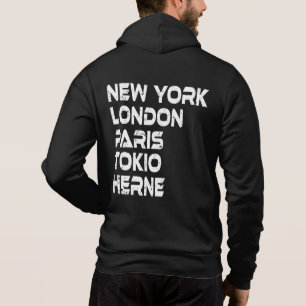 Herne New York London Paris Tokio Hoddie Hoodie