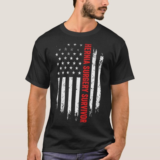 Hernia Surgery Survivor American Flag Recovery Get T-Shirt (Front)