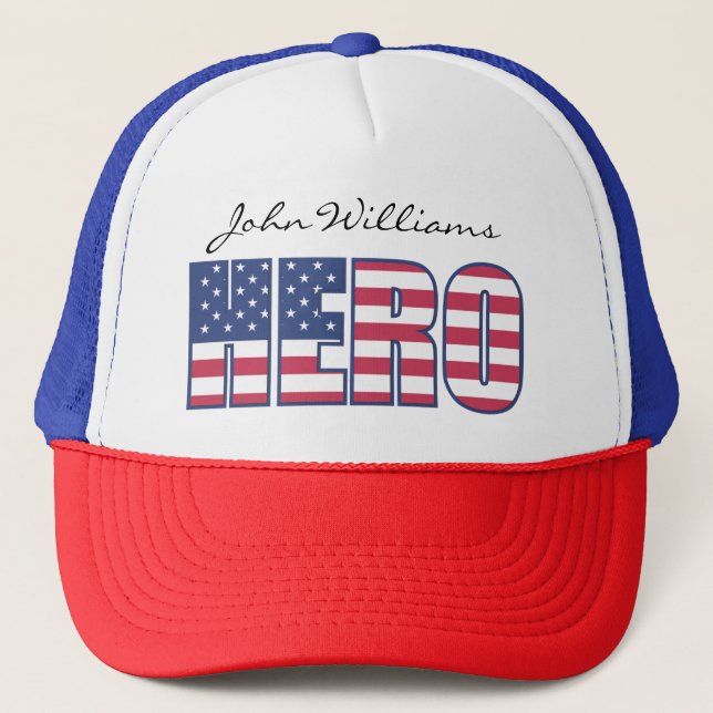 Hero American Flag Stars Stripes Add Name or Text Trucker Hat (Front)