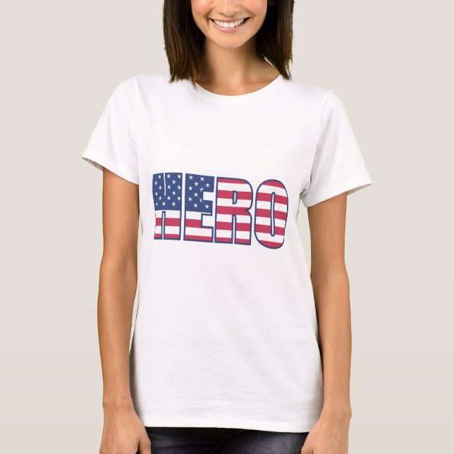Hero American Flag Stars Stripes Red White Blue T-Shirt (Front)
